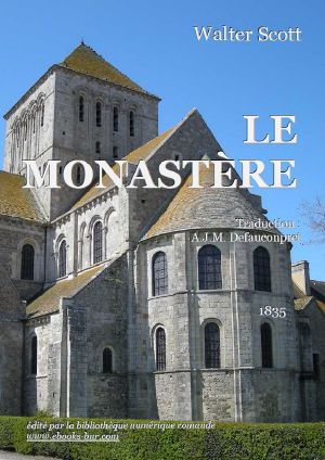 [Waverley Novels 06] • Le Monastère